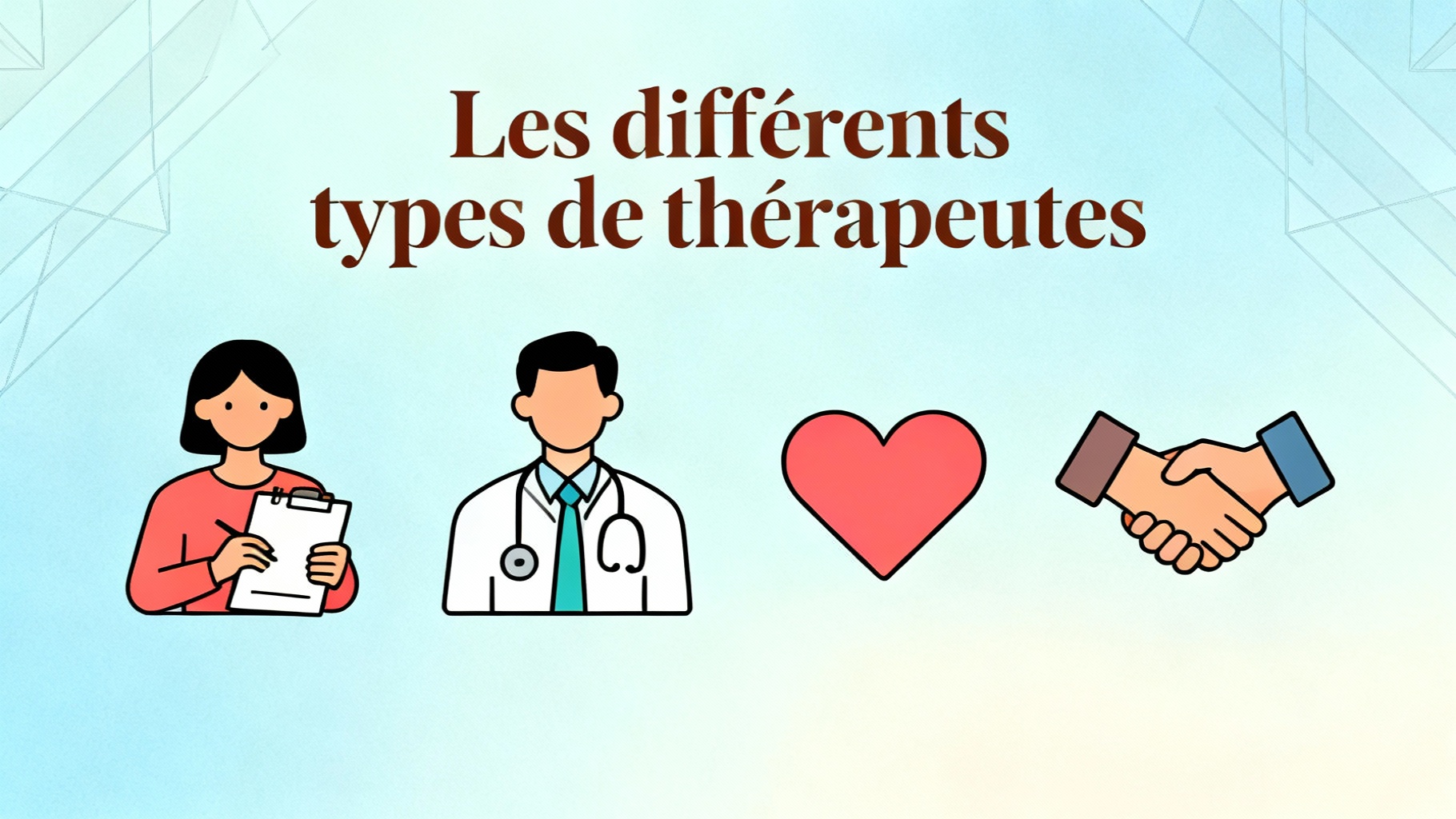 Les différents types de thérapeutes