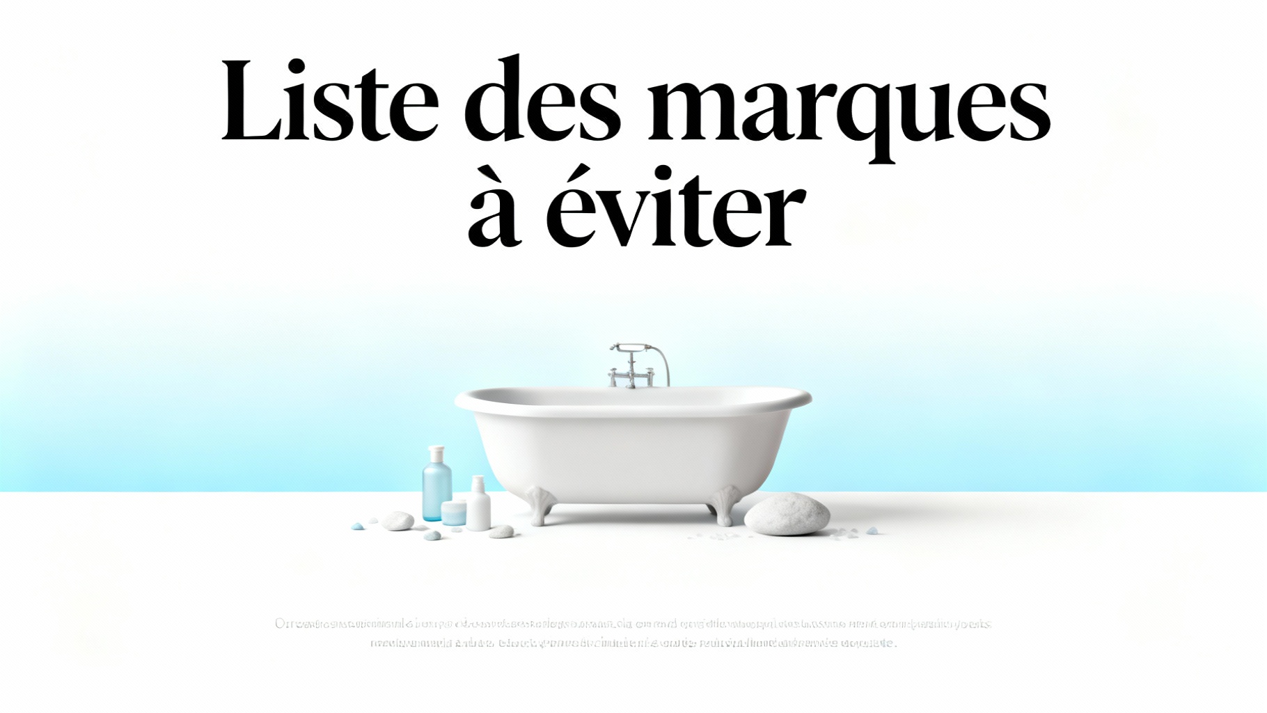 Liste des marques à éviter